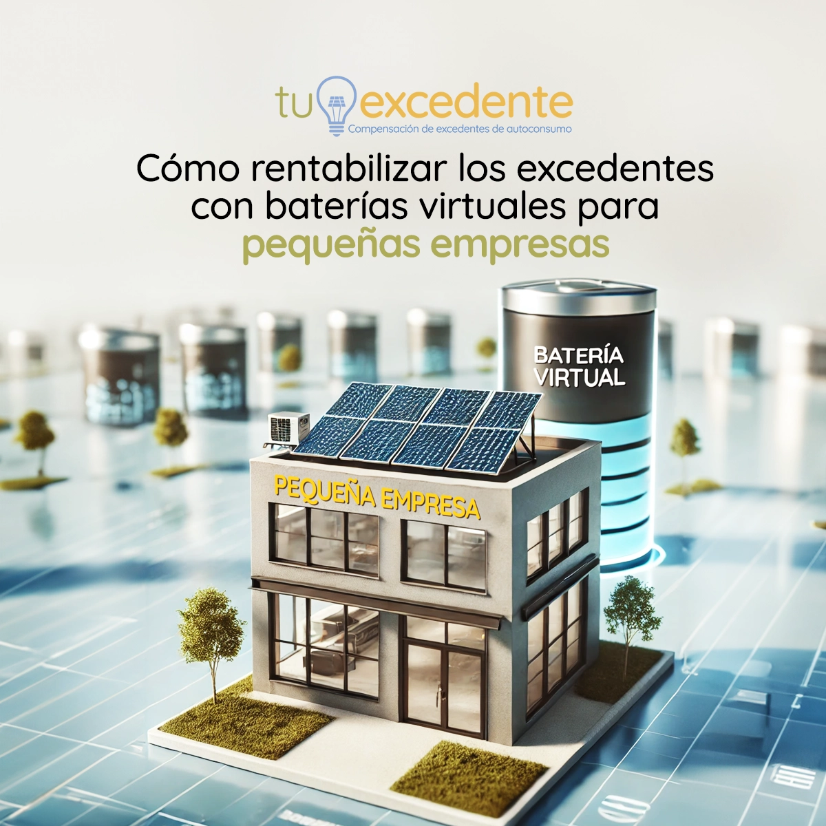 Batería Virtual para pequeñas empresas